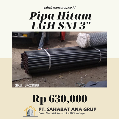 Jual Pipa Hitam LGH SNI 3 Inch | Sahabat Ana Grup